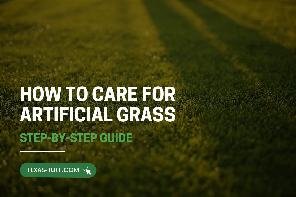 How to Care for Artificial Grass