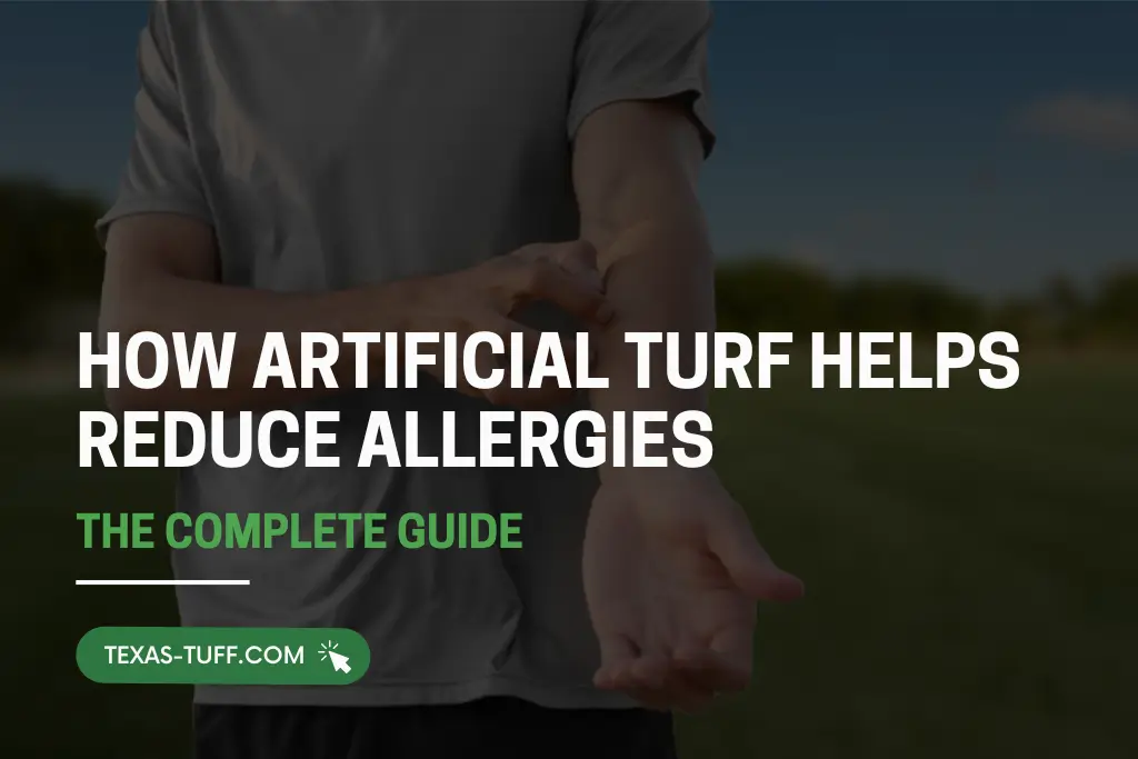How Artificial Turf Helps Reduce Allergies