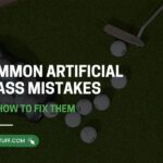 Common Artificial Grass Mistakes