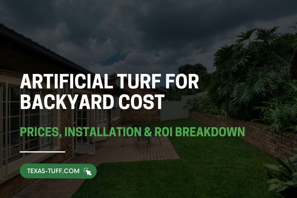 Artificial Turf for Backyard Cost
