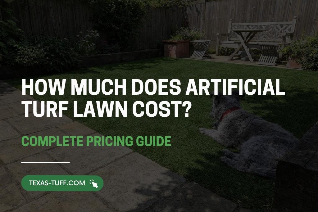How Much Does Artificial Turf Lawn Cost